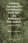 Image for Linking Sustainable Community Activities to Pollution Prevention