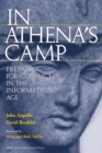 Image for In Athena&#39;s Camp : Preparing for Conflict in the Information Age