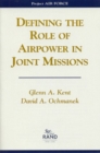 Image for Defining the Role of Airpower in Joint Missions