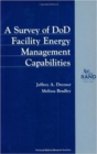 Image for A Survey of DOD Facility Energy Management Capabilities