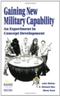 Image for Gaining New Military Capability : An Experiment in Concept Development