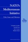 Image for NATO&#39;s Mediterranean Initiative : Policies, Issues and Dilemmas