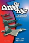 Image for The Cutting Edge : A Half Century of U.S. Fighter Aircraft R and D