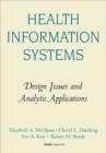 Image for Health Information Systems : Design Issues and Analytic Applications