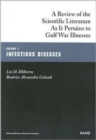 Image for A Review of the Scientific Literature as it Pertains to Gulf War Illnesses : v. 1 : Infectious Diseases