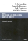 Image for A Review of the Scientific Literature as it Pertains to Gulf War Illnesses : v. 5 : Chemical and Biological Warfare Agents