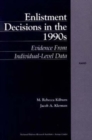 Image for Enlistment Decisions in the 1990s : Evidence from Individual-level Data