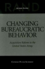 Image for Changing Bureaucratic Behavior