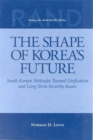 Image for The Shape of Korea&#39;s Future