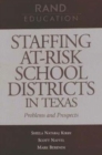 Image for Staffing At-risk School Districts in Texas : Problems and Prospects