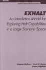 Image for Exhalt : An Interdiction Model for Exploring Halt Capabilities in a Large Scenario Space