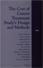 Image for The Cost of Cancer Treatment Study&#39;s Design and Methods