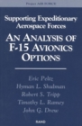 Image for Supporting Expeditionary Aerospace Forces : An Analysis of F-15 Avionics Options