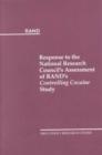 Image for Response to the National Research Councils Assessment of Rand&#39;s&quot;Controlling Cocaine Study (2000)