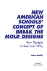 Image for New American Schools&#39; Concept of Break the Mold Designs