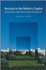Image for Security in the National Capital and the Closure of Pennsylvania Avenue : An Assessment
