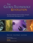 Image for The Global Technology Revolution : Bio/nano/materials Trends and Their Synergies with Information Technology by 2015