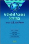 Image for A Global Access Strategy for the U.S. Air Force