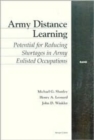 Image for Army Distance Learning : Potential for Reducing Shortages in Army Enlisted Occupations