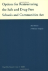Image for Options for Restructuring the Safe and Drug-free Schools and Communities Act