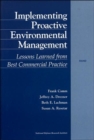 Image for Implementing Proactive Environmental Management : Lessons Learned from Best Commercial Practice