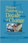 Image for Defense Planning in a Decade of Change