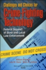 Image for Challenges and Choices for Crime-fighting Technology