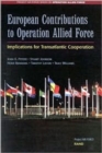 Image for European Contributions to Operation Allied Force : Implications for Transatlantic Cooperation