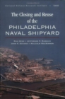 Image for The Closing and Reuse of the Philadelphia Naval Shipyard
