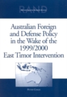 Image for Australian Foreign and Defense Policy in the Wake of the 1999/2000 East Timor Intervention