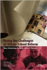 Image for Facing the Challenges of Whole-school Reform : New American Schools After a Decade