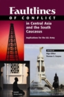 Image for Faultlines of Conflict in Central Asia and the South Caucasus