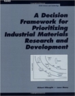 Image for A Decision Framework for Prioritizing Industrial Materials Research and Development
