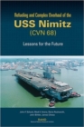 Image for Refueling and complex overhaul of the USS Nimitz (CVN 68)  : lessons for the future