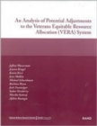Image for An Analysis of Potential Adjustments to the Veterans Equitable Resource Allocation (VERA) System