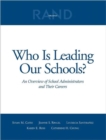 Image for Who is Leading Our Schools? : An Overview of School Administrators and Their Careers