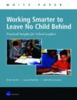 Image for Working Smarter to Leave No Child Behind