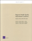 Image for Regional Health Quality Improvement Coalitions : Lessons Across the Life Cycle 2004