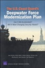 Image for The U.S. Coast Guard&#39;s Deepwater Force Modernization Plan : Can it be Accelerated? Will it Meet Changing Security Needs?