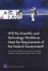 Image for Will the Scientific and Technical Workforce Meet the Requirements of the Federal Government?