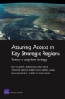 Image for Toward a Long-term Strategy for Assuring Access in Key Strategic Regions