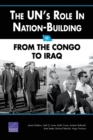 Image for The UN&#39;s Role in Nation-building : From the Congo to Iraq
