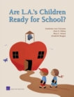 Image for Are L.A.&#39;s Children Ready for School