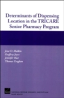 Image for Determinants of Dispensing Location in the TRICARE Senior Pharmacy Program