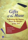 Image for Gifts of the muse  : reframing the debate about the benefits of the arts