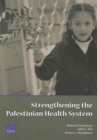Image for Strengthening the Palestinian Health System