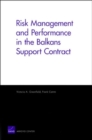 Image for Risk Management and Performance in the Balkans Support Contract