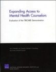 Image for Expanding Access to Mental Health Counselors : Evaluation of the TRICARE Demonstration