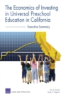 Image for The Economics of Investing in Universal Preschool Education in California : Executive Summary