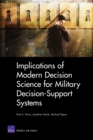 Image for Implications of Modern Decision Science for Military Decision-support Systems